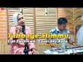 Lagu Tabbage atimmu Cipt Zankrewo | Cover Eky Aulia