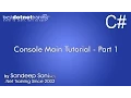 C First Applicatio In NET Console Main Tutorial - Part 1 BestDotNetTraining