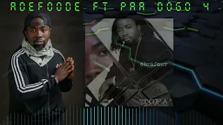 obrafour adefoode ft paa dogo tofa album