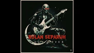bulan separuh rock cover 