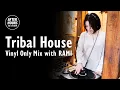 Download Lagu RAMI presenteert een Tribal House Vinyl Only Mix | AFTER HOURS SESSION van ELLA RECORDS