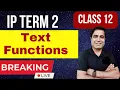 Text Functions Data Query Using SQL CBSE CLASS 12 TERM 2