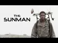 Download Lagu The Sunman | Post-Apocalyptic Action Film - Starring Lemogang Tsipa