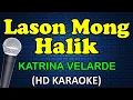 Download Lagu LASON MONG HALIK - Katrina Velarde (HD Karaoke0