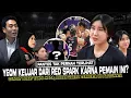 Lagu 🔴SANG KAPTEN CABUT‼️ TANPA MEGA SATU-PERSATU IKUTAN KELUAR Yeom Hye-Seon Tak Betah Kondisi Red Spark