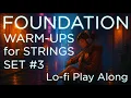 Foundation Warm-Ups for Strings Set Lo-fi Play Along