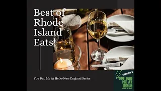 You Dad Me At Hello-Episode 29-Best of Rhode Island Eats