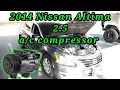 2014 Nissan Altima 2 5 Como cambiar el compresor del aire acondicionado How to change the compr