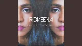 bird set free unstoppable