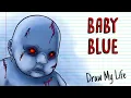 Lagu BABY BLUE CHALLENGE | Draw My Life