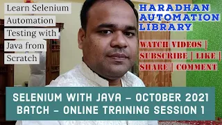 Selenium WebDriver Automation Testing with Java - Online Training October 2021 Batch