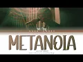 Yan Ting 周殷廷 - METANOIA 意外現場 Lyrics (Color Coded Lyrics Canto/Jyut/Eng)