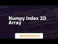 numpy index 2d array