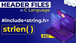 strlen in C Programming strlen Function in C Language strlen in C Header Files in C Language