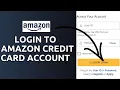 How to Login Amazon Credit Card Account Online 2024