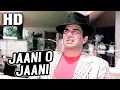 Download Lagu Jaani O Jaani | Kishore Kumar | Raja Jani 1972 Songs | Dharmendra