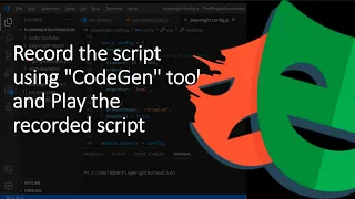 Record the script using CodeGen tool and Play the generated Automation script in Playwright