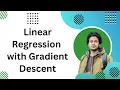 Gradient Descent Linear Regression with Gradient Descent in Machine Learning Linear Regression