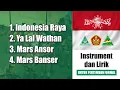 Download Lagu 4 Lagu Wajib Ansor-Banser (Instrument + Lirik) HQ Audio