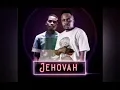 #JEHOVAH feat S'villa