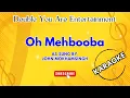 Download Lagu Karaoke:  Oh Mehbooba - As Sung By John Mokhamsingh