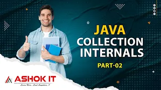 Java Collection Internal Part-02 Ashok IT
