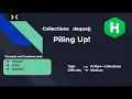 Piling Up HackerRank Python Collections Deque