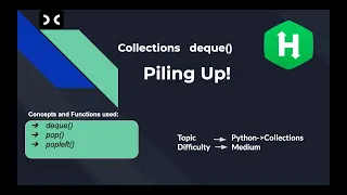 Piling Up HackerRank Python Collections Deque