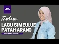 Download Lagu Lagu Simeulue (Patah Arang) - Ona Sari Lukmana