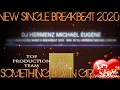 Download Lagu Title SINGLE BREAKBEAT 2020 SOMETHING BOY N GIRL RMX CREATED PROPERTY BY DJ HERMENZ MICHAEL EUGENE
