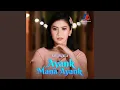 Ayank Mana Ayank