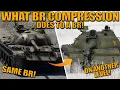 WHAT BR COMPRESSION does to a BR - War Thunder