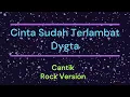 Lagu Cinta Sudah Terlambat _ Dygta _ (Cover)_Rock Version
