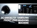 How to fix DC ERROR Samsung Front Load Washing Machine