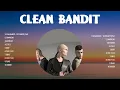 Download Lagu Top Hits Clean Bandit 2025 ~ Best Clean Bandit playlist 2025