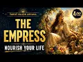 The Empress Tarot Archetype Learning to Receive Create Nourish Life