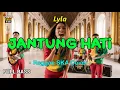 Lagu Lyla - Jantung Hati (Reggae Cover) || Full Bass
