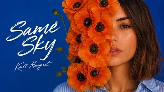 Same Sky, Different Stars - Kate-Margret, Tender May [Official Video]