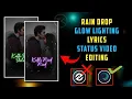 Trending Rain Drops And Glowing Effect Reels Editing In Alight Motion Techno Krrish