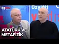 Download Lagu Atatürk'ün Metafizik'e Olan İlgisi | Kayıt Dışı