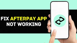 Afterpay App Not Working How to Fix Afterpay App Not Working