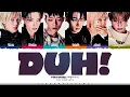 Lagu P1Harmony 'DUH!' Lyrics (피원하모니 DUH! 가사) [Color Coded Han_Rom_Eng] | ShadowByYoongi