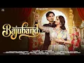 Download Lagu BAJU BAND 👌 (Official Video) | बाजूबंद | Asheesh Faujdar | Divya Sharma | #newrajasthanisong2025 