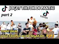 JOGET TIKTOK DI PANTAI, BARENG IBU\