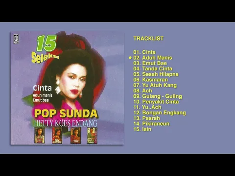 Download MP3 Hetty Koes Endang - Album 15 Seleksi Pop Sunda | Audio HQ