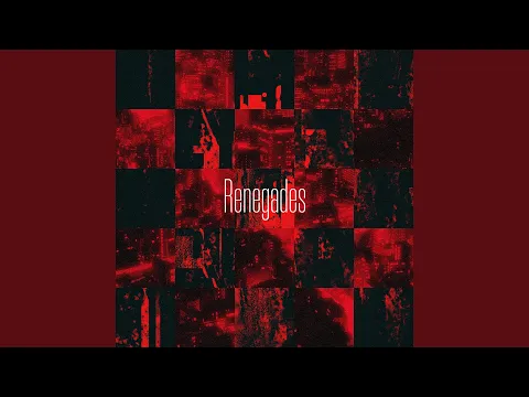 Download MP3 Renegades (Japanese Version)