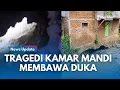 Lagu TRAGIS ! Seorang Wanita Hanyut ke Sungai Cijagra Saat di Kamar Mandi Tetiba Lantai Amblas Besar