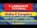 Online C Compilers How to write C programs on Online Compilers C language Tutorial