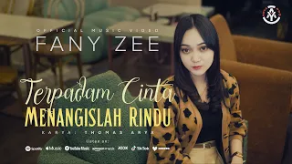 fany zee terpadam cinta menangislah rindu official music video 