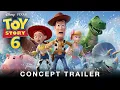 TOY STORY 6 2028 TEASER TRAILER ANDY RETURNS CONCEPT Disney Pixar Fan Film